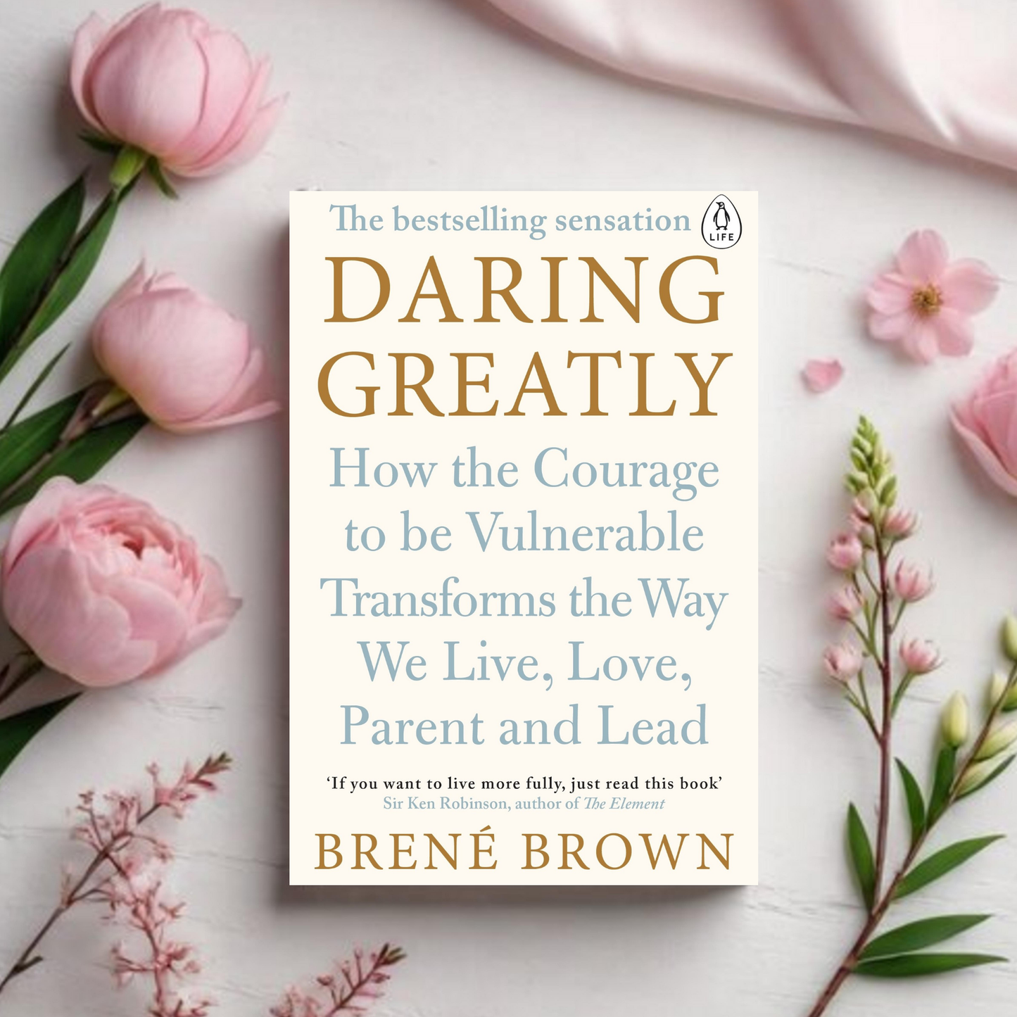 Daring Greatly - Brené Brown