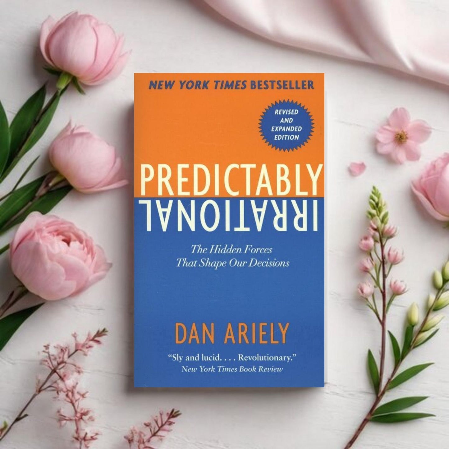 Predictably Irrational - Dan Ariely