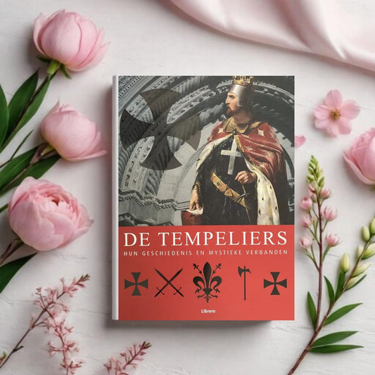 De Tempeliers - Hun geschiedenis en mystieke verbanden