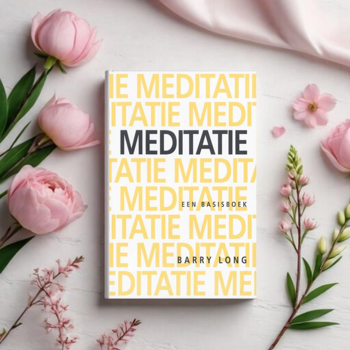 Meditatie Basisboek - Barry Long