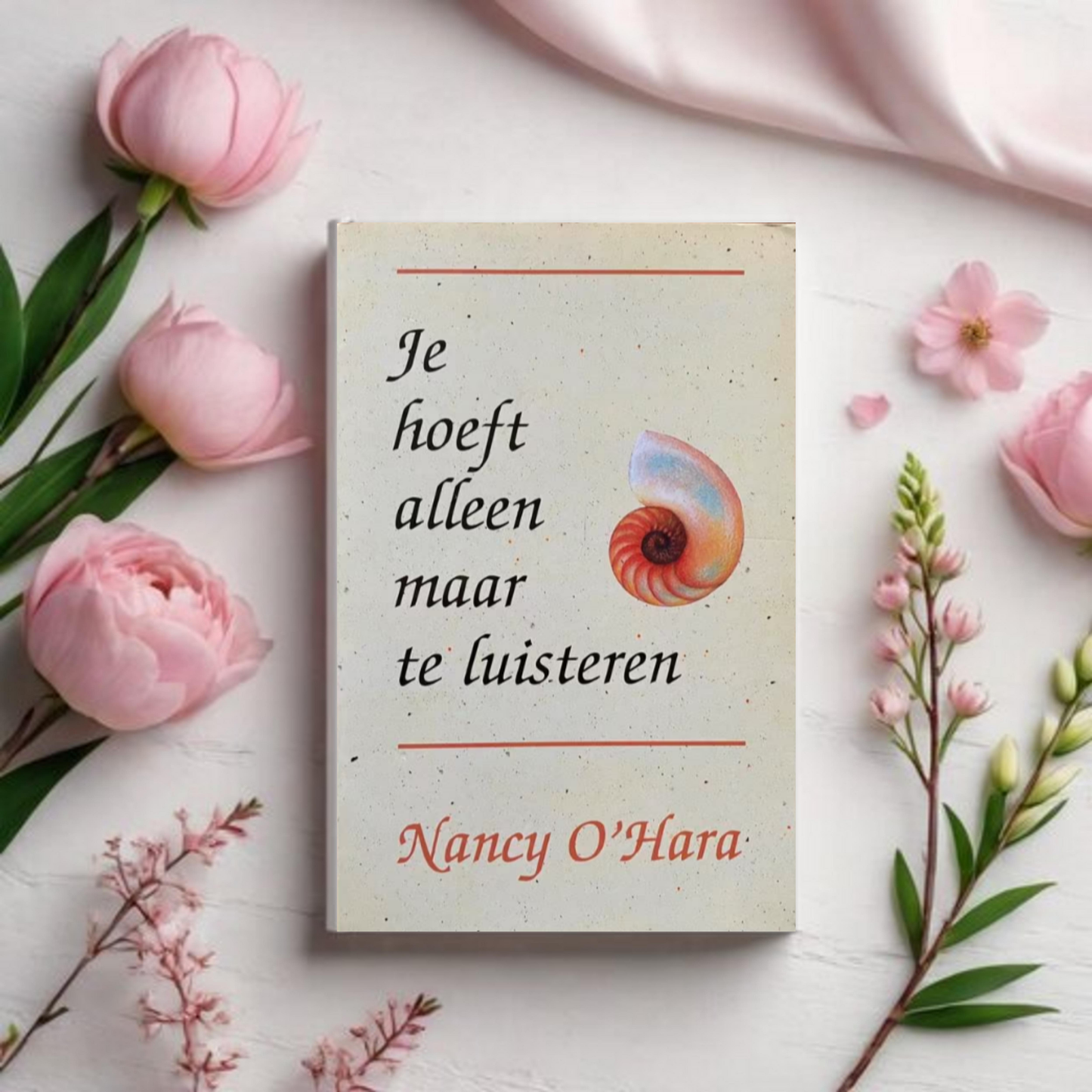 Je Hoeft Alleen Maar te Luisteren - Nancy O'Hara