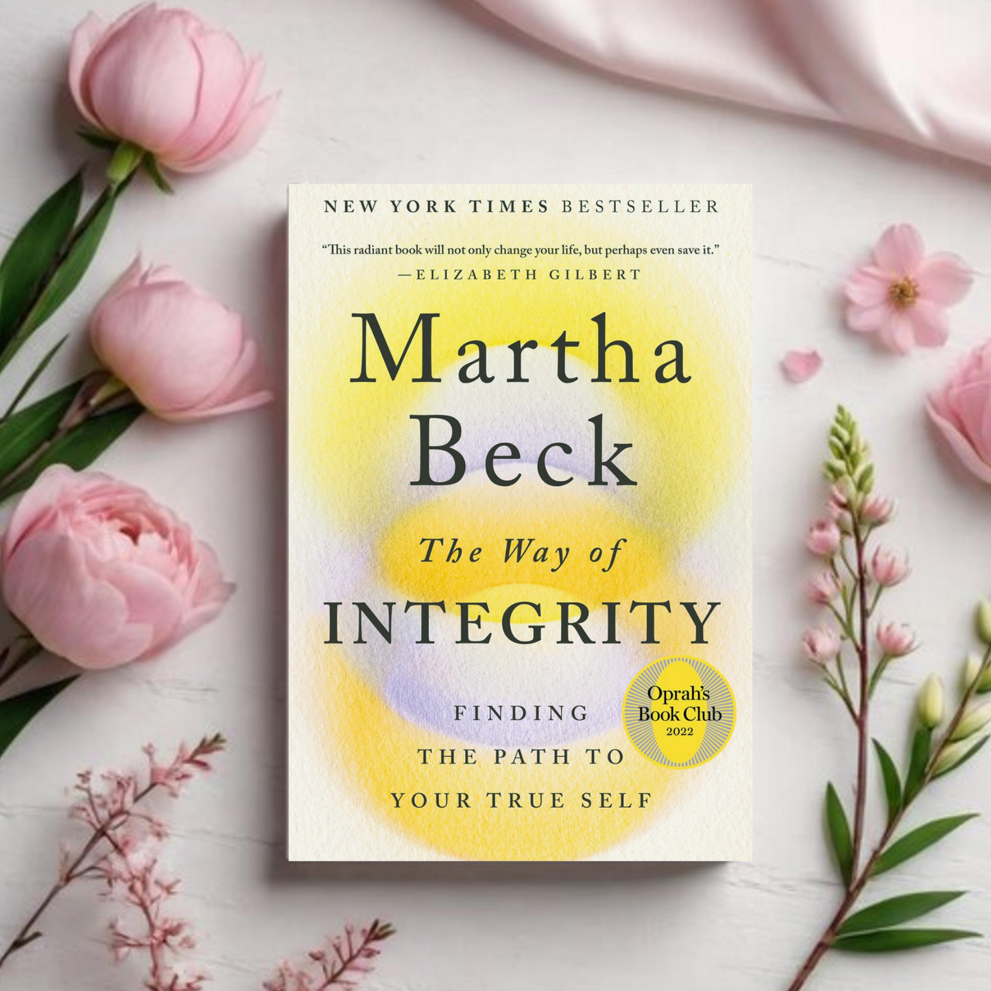 The Way of Integrity - Martha Beck