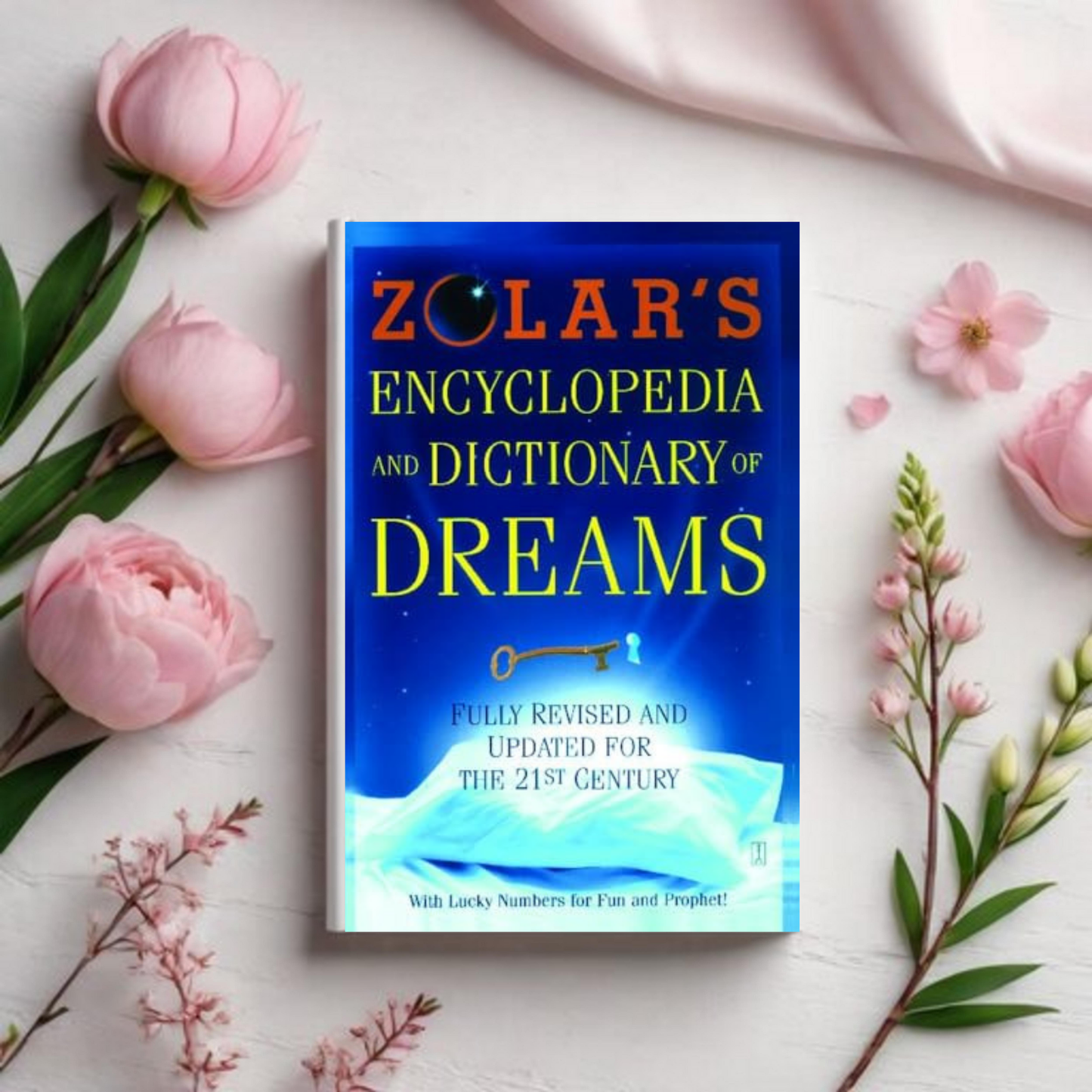 Zolar's Encyclopedia and Dictionary of Dreams - Zolar