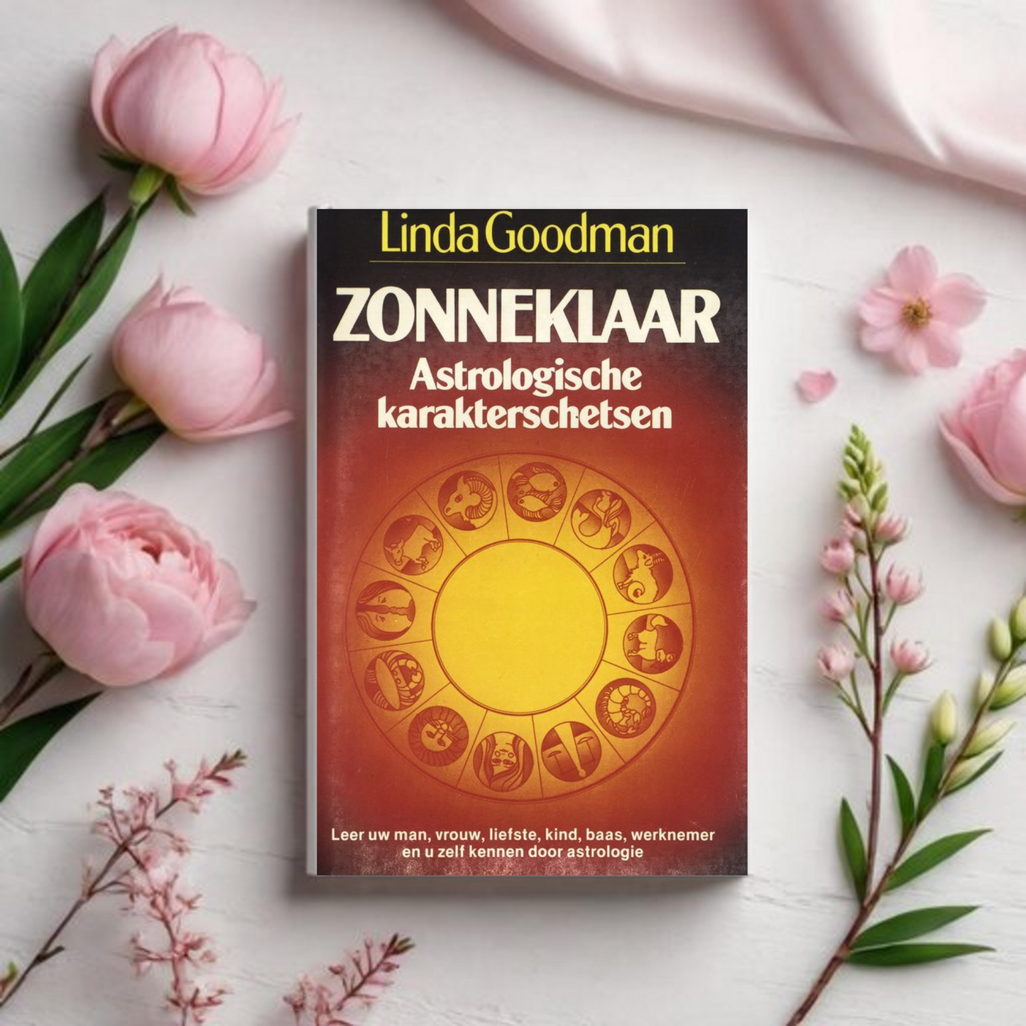 Zonneklaar: Astrologische Karakterschetsen - Linda Goodman