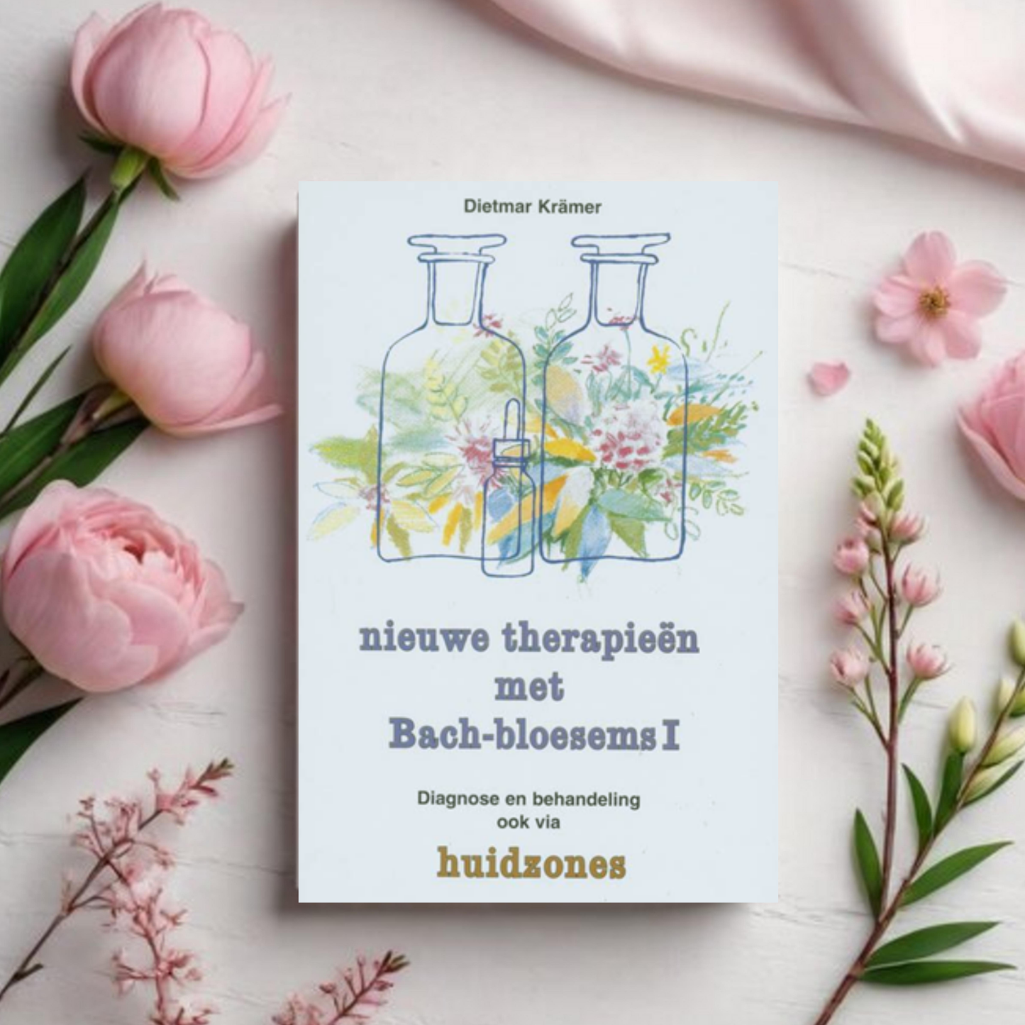 Nieuwe therapieën met Bach-bloesems I - Dietmar Kraemer
