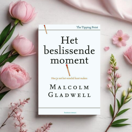 Het beslissende moment - Malcolm Gladwell